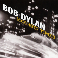 Bob Dylan - Modern Times